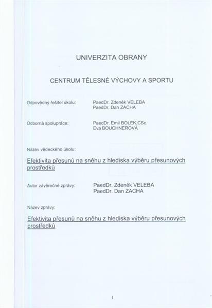 Efektivita přesunů na sněhu z hlediska výběru přesunových prostředků
