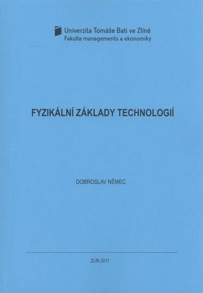 Fyzikální základy technologií