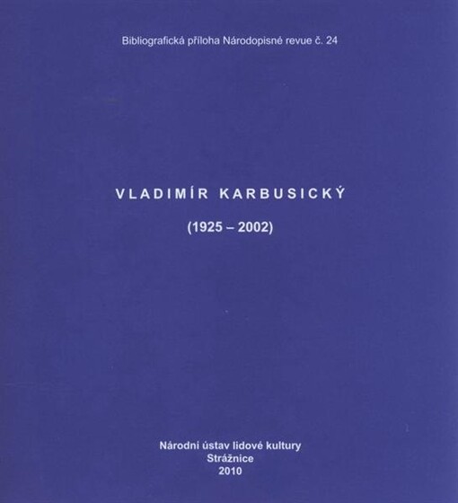 Vladimír Karbusický : (1925-2002)