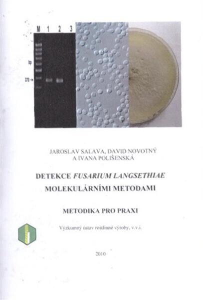 Detekce Fusarium langsethiae molekulárními metodami 