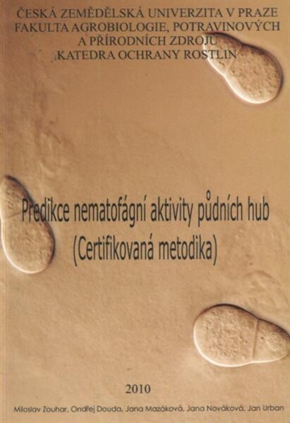 Predikce nematofágní aktivity půdních hub 