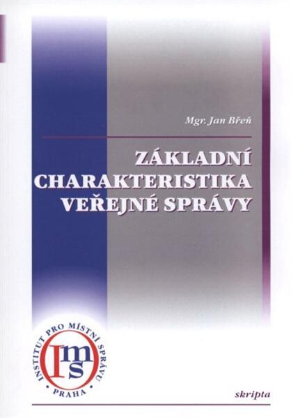 Základní charakteristika veřejné správy