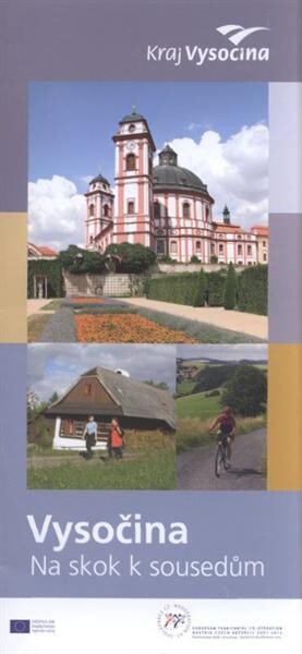 Vysočina : na skok k sousedům