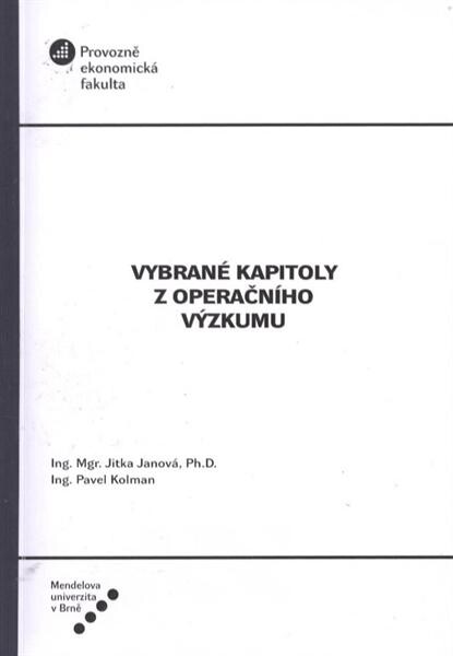 Vybrané kapitoly z operačního výzkumu