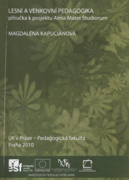 Lesní a venkovní pedagogika : příručka k projektu Alma Mater Studiorum