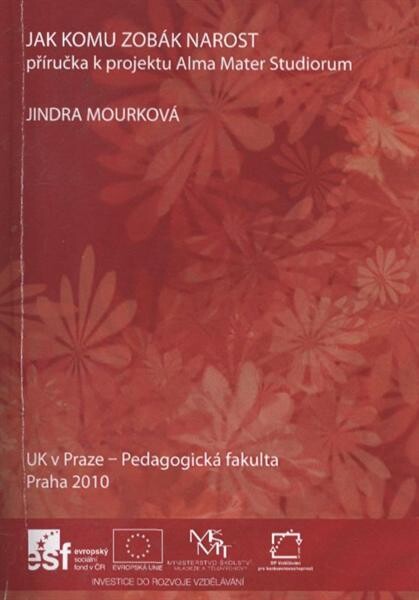 Jak komu zobák narost : příručka k projektu Alma Mater Studiorum