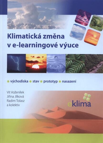 KlimatickĂˇ zmÄ›na v e-learningovĂ© vĂ˝uce 
