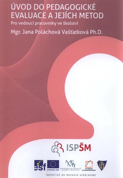 Ăšvod do pedagogickĂ© evaluace a jejĂ­ch metod 