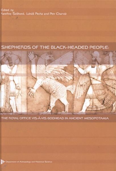 Shepherds of the black-headed people: the royal office vis-à-vis godhead in ancient Mesopotamia