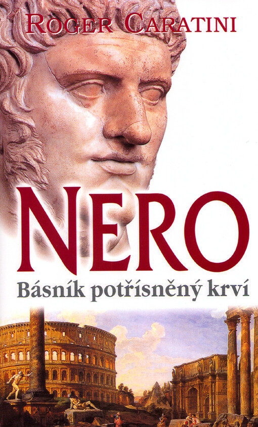 Nero: básník potřísněný krví