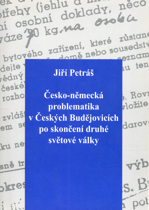 Česko-německá problematika v Českých Budějovicích po skončení druhé světové války