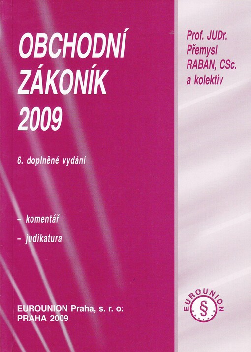 Obchodní zákoník 2009: komentář, judikatura