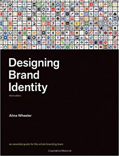 Designing brand identity : an essential guide for the entire branding team