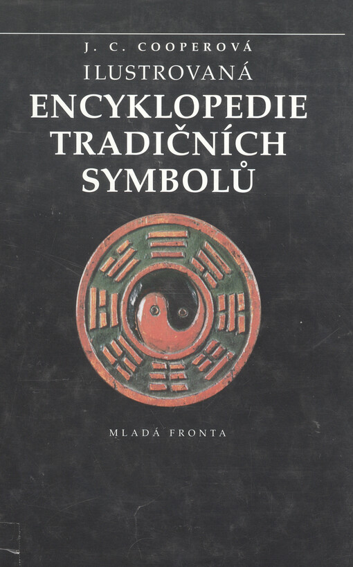 Ilustrovaná encyklopedie tradičních symbolů