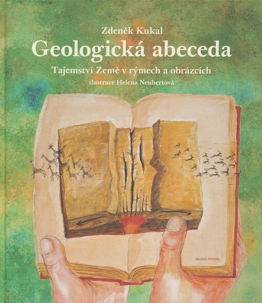 Geologická abeceda :[tajemství Země v rýmech a obrázcích]