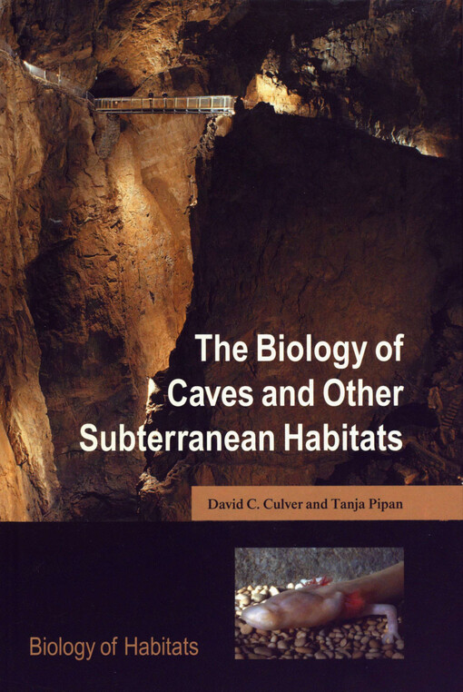 The biology of caves and other subterranean habitats