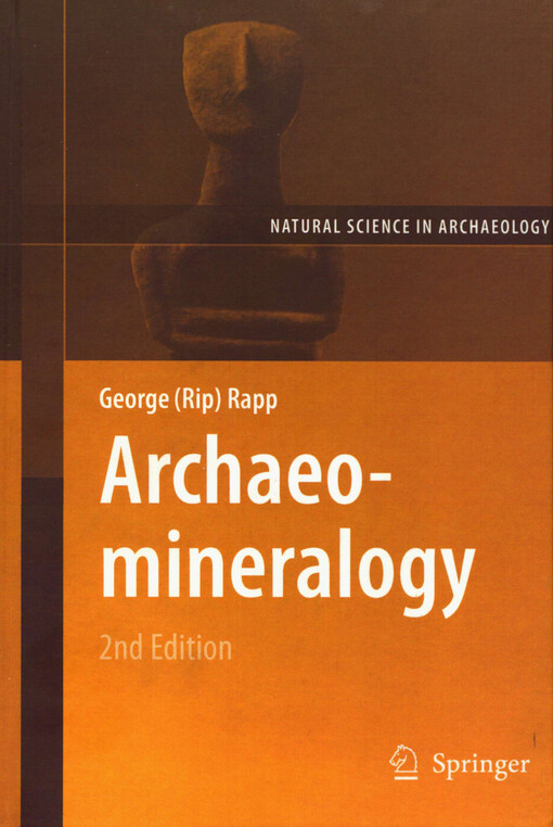 Archaeomineralogy (Natural Science in Archaeology)