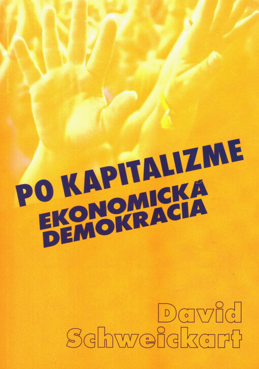 Po kapitalizme : ekonomická demokracia