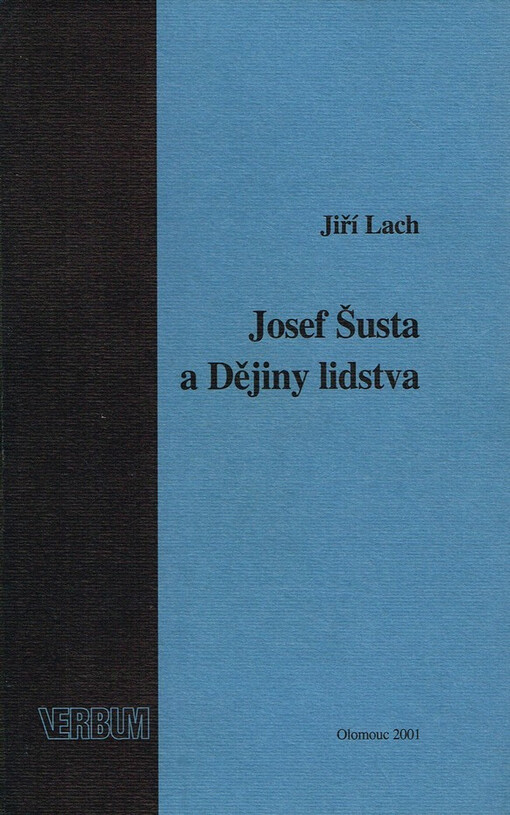 Josef Šusta a Dějiny lidstva