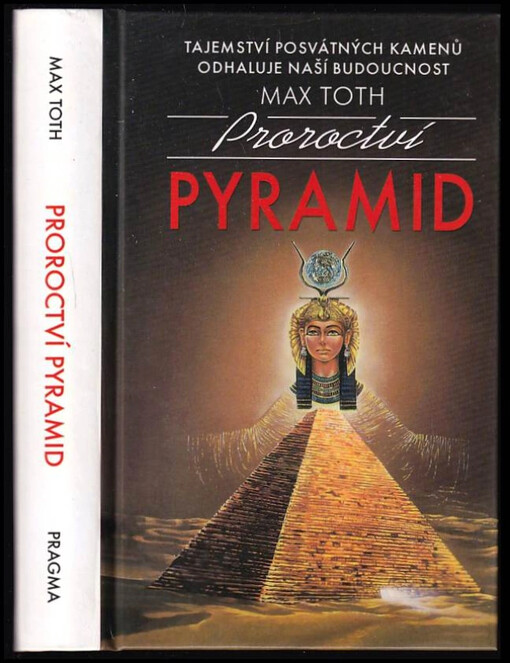 Proroctví pyramid.