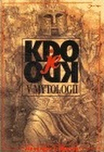 Kdo je kdo v mytologii