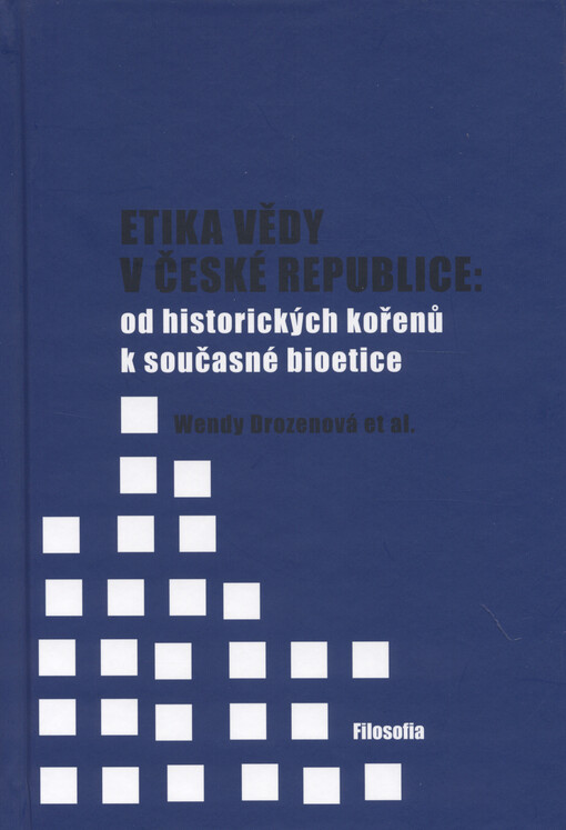 Etika vědy v České republice: od historických kořenů k současné bioetice