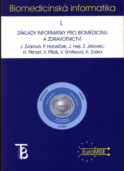 Základy informatiky pro biomedicínu a zdravotnictví