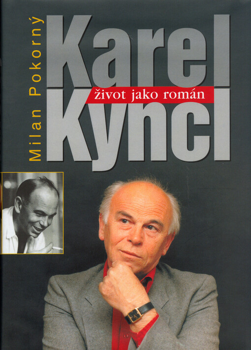 Karel Kyncl: život jako román