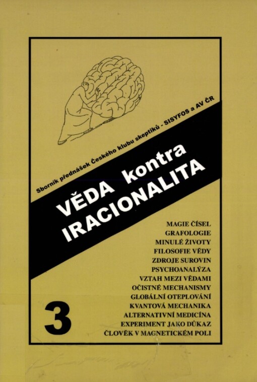 Věda kontra iracionalita :sborník přednášek, sv. 3