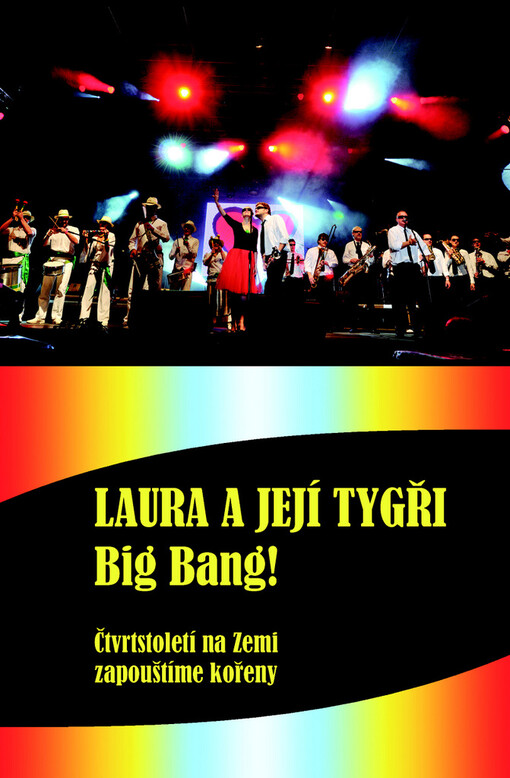 Laura a její tygři - Big Bang! + DVD