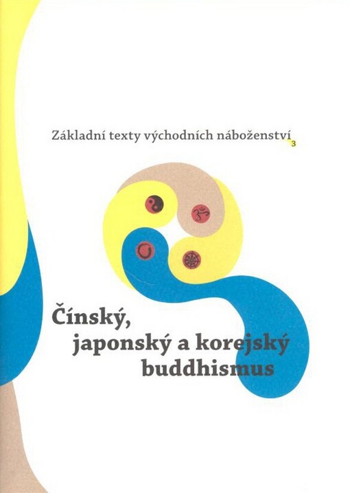 Čínský, japonský a korejský buddhismus - Oldřich Král