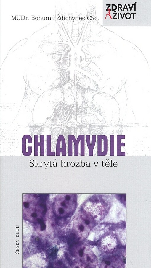 Chlamydie : skrytá hrozba v těle