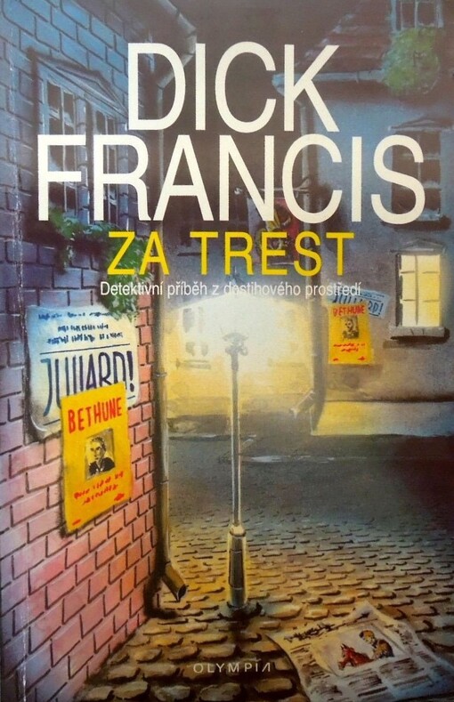 Za trest: detektivní příběh z dostihového prostředí