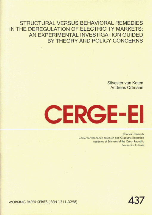 Structural versus behavioral remedies in the deregulation of electricity markets: an experimental investigation guided by theory and policy concerns