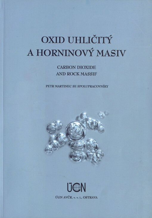 Oxid uhličitý a horninový masiv = Carbon dioxide and rock massif