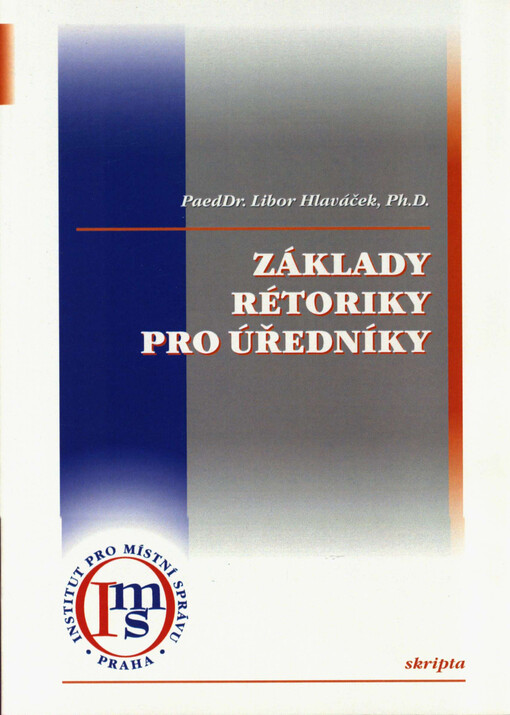 Základy rétoriky pro úředníky