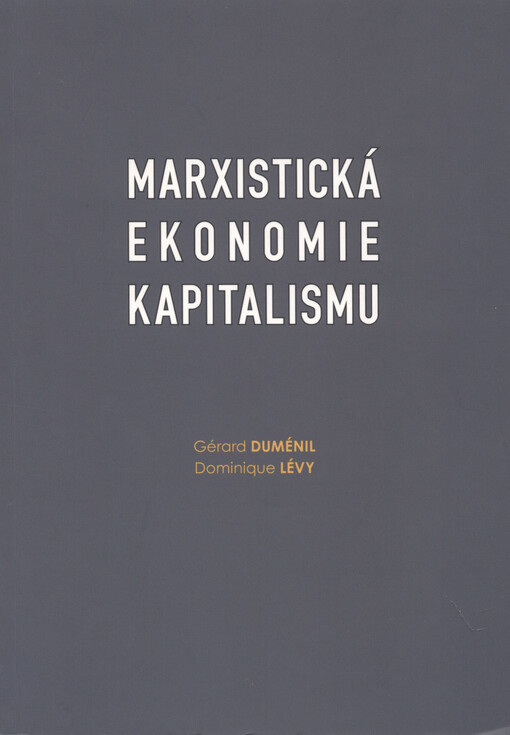 Marxistická ekonomie kapitalismu