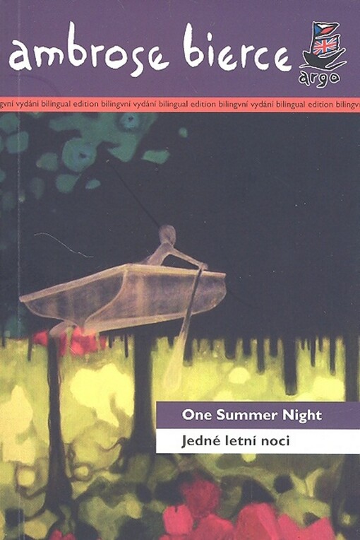 One summer night = Jedné letní noci