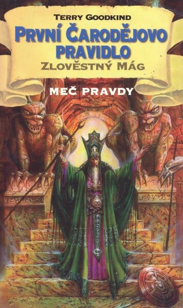 První čarodějovo pravidlo. Zlověstný mág