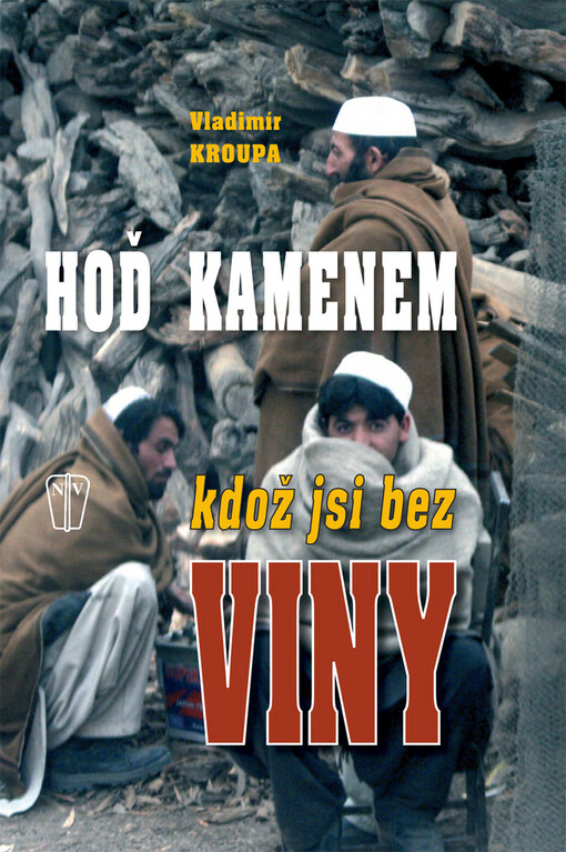 Hoď kamenem, kdož jsi bez viny
