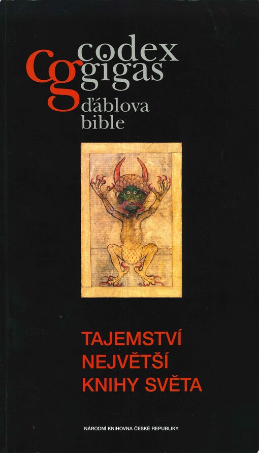 Codex gigas - Ďáblova bible: tajemství největší knihy světa