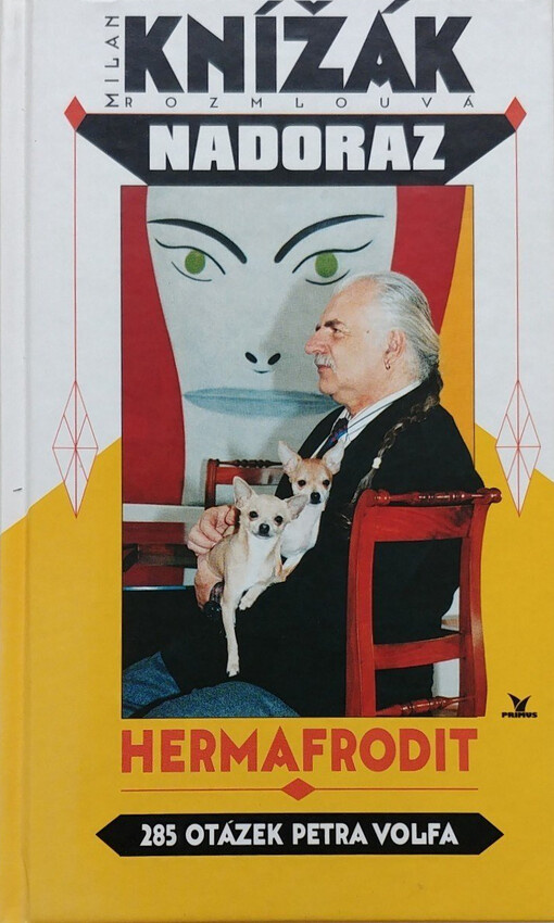 Hermafrodit: Milan Knížák rozmlouvá nadoraz s Petrem Volfem