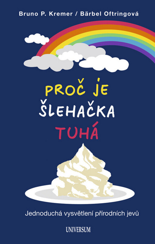 Proč je šlehačka tuhá?