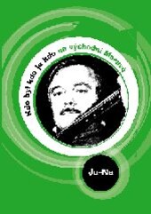 Kdo byl, kdo je kdo na východní Moravě, sv. 3