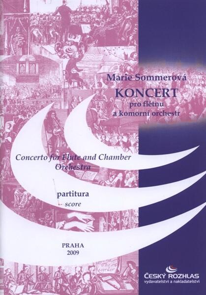 Koncert pro flétnu a komorní orchestrConcerto for flute and chamber orchestra