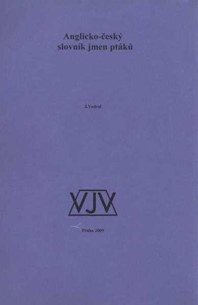 Anglicko-český slovník jmen ptáků, 1. vyd. [i.e. 2. vyd.]