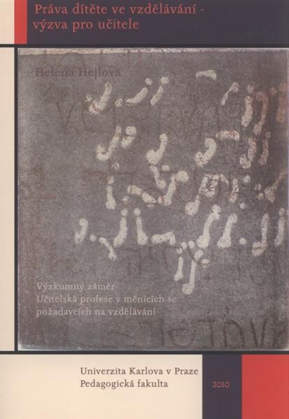 Práva dítěte ve vzdělávání - výzva pro učitele