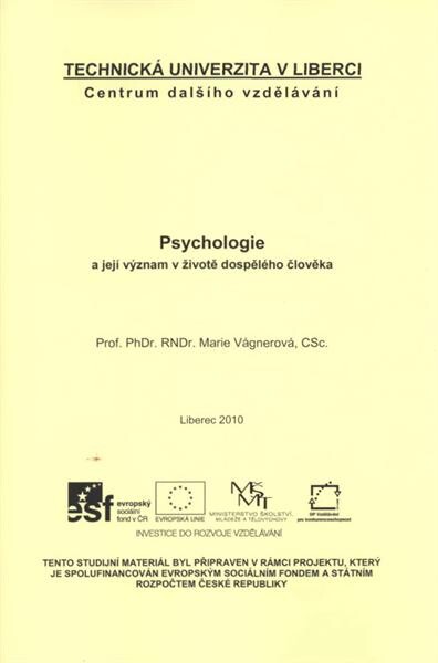 Psychologie a její význam v životě dospělého člověka