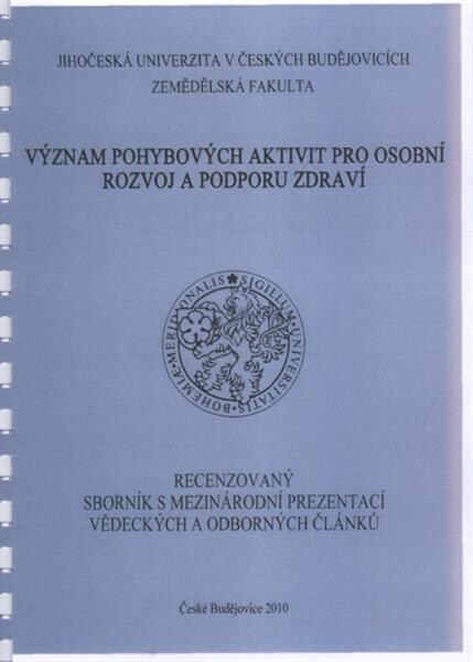 VŽznam pohybovŽch aktivit pro osobní rozvoj a podporu zdraví 