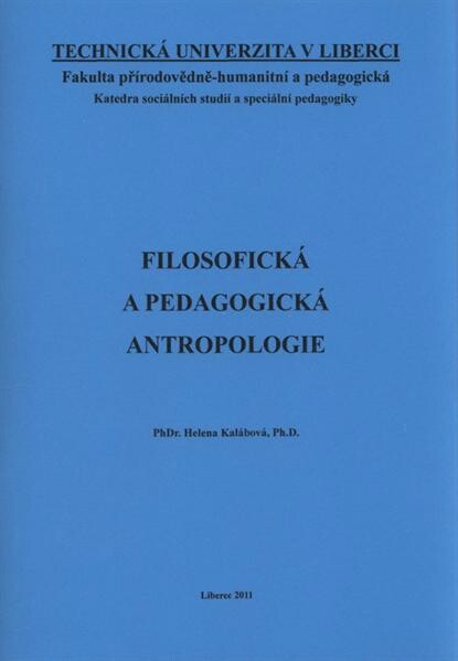 Filosofická a pedagogická antropologie